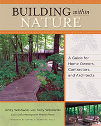 Building Within Nature by Andy and Sally Wasowski