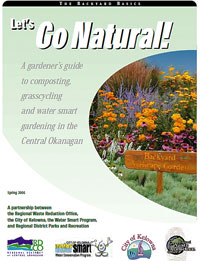 Lets Go Natural.. a Central Okanagan Regional District free booklet with xeriscape tips