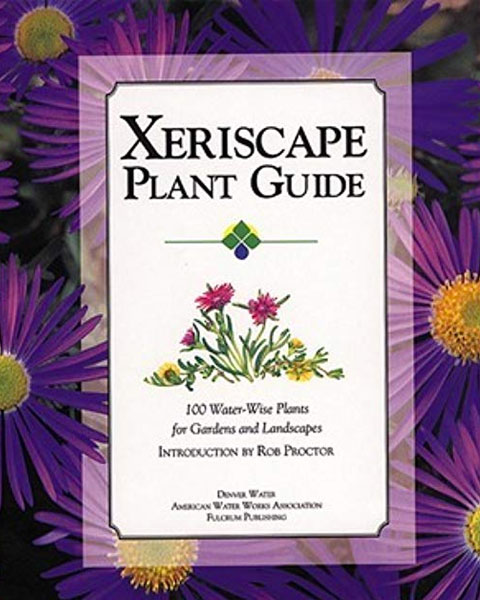 Xeriscape Plant Guide